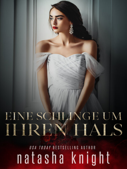 Title details for Eine Schlinge um ihren Hals by Natasha Knight - Available